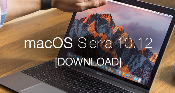 macos-sierra-10.12-download.jpg