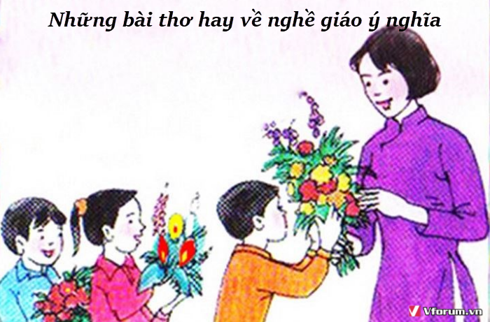 nhung-bai-tho-hay-ve-nghe-giao-y-nghia-1.png