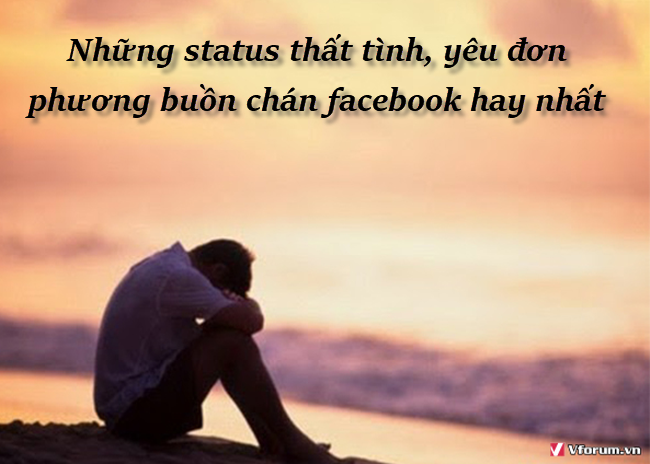 nhung-status-that-tinh-yeu-don-phuong-buon-chan-facebook-hay-nhat-1.png