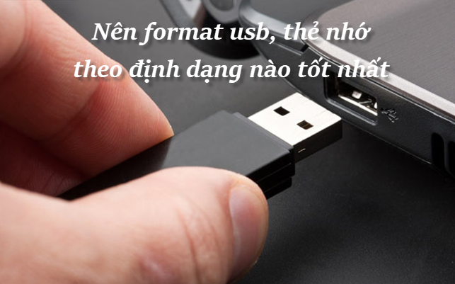 nen-format-usb-the-nho-theo-dinh-dang-nao-tot-nhat-uu-va-nhuoc-diem-tung-loai2.png