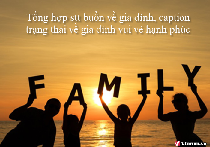 stt-buon-ve-gia-dinh-caption-trang-thai-ve-gia-dinh-vui-ve-hanh-phuc-1.png