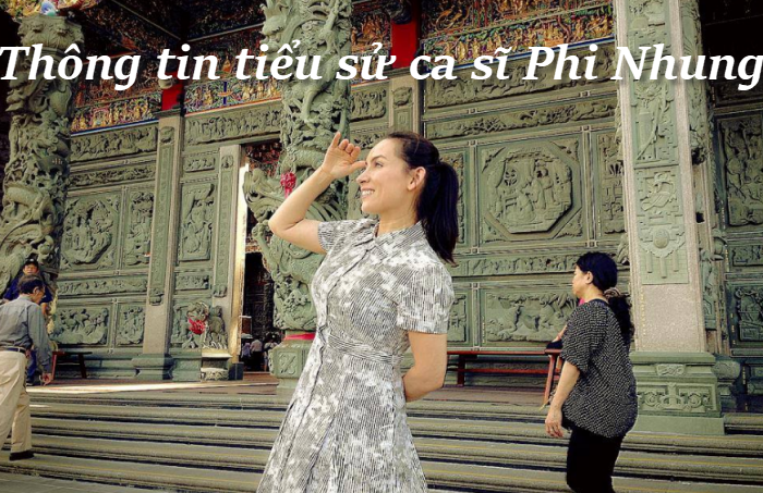 thong-tin-tieu-su-ca-si-phi-nhung1.png