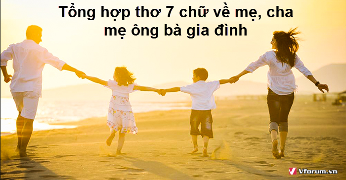 tong-hop-tho-7-chu-ve-me-cha-me-ong-ba-gia-dinh-1.png