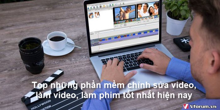 top-nhung-phan-mem-chinh-sua-video-lam-video-lam-phim-tot-nhat-hien-nay-0.jpg