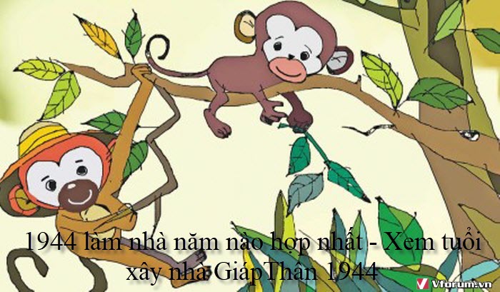 1944-lam-nha-nam-nao-hop-nhat-xem-tuoi-xay-nha-giapthan-1944.jpg